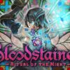 Bloodstained: Ritual of the Night by Koji Igarashi — Kickstarter